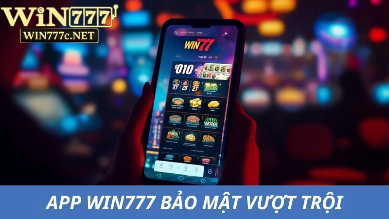 App nhà cái có khả năng bảo mật vượt trội