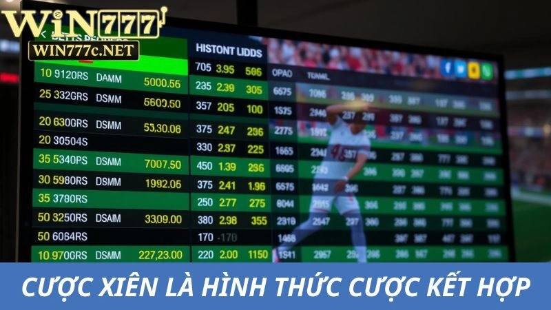 Cược xiên là hình thức chơi kết hợp nhiều lựa chọn