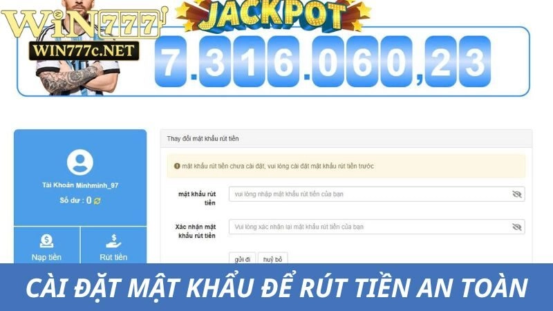 Cài đặt mật khẩu để rút tiền Win777 về tài khoản
