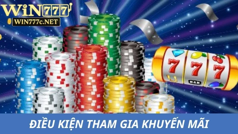 Điều kiện tham gia khuyến mãi dễ dàng