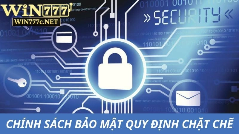 Chính sách và bảo mật là những quy định chặt chẽ