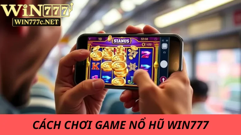 Hướng dẫn chơi nổ hũ tại nhà cái