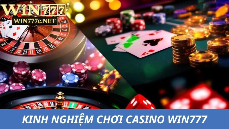Tổng hợp các kinh nghiệm chơi điển hình