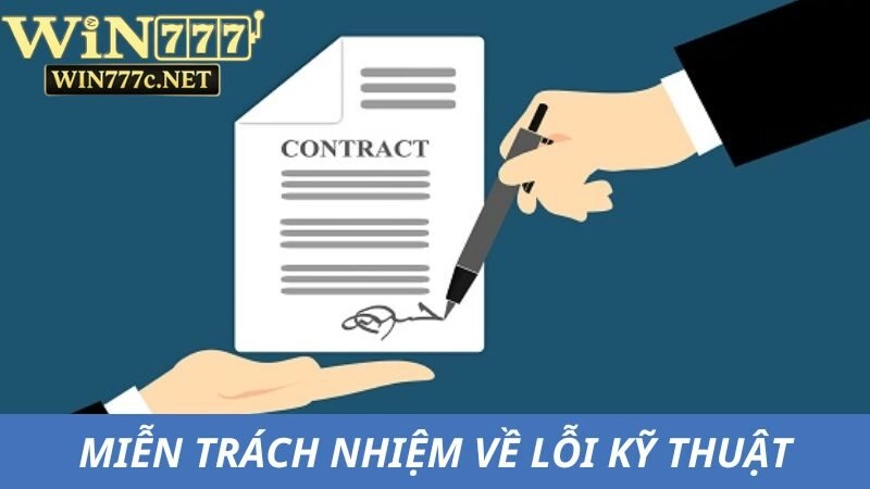 Không chịu trách nhiệm về sự cố kỹ thuật