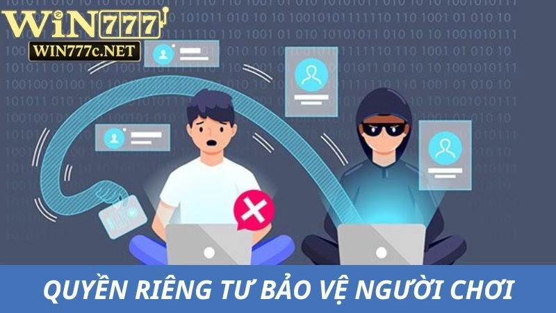 Quyền riêng tư là cam kết về bảo vệ người chơi