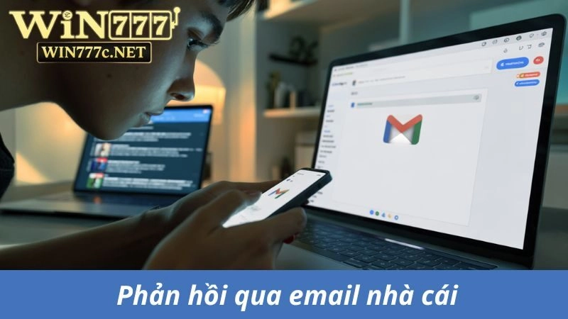 Phản hồi qua email nhà cái