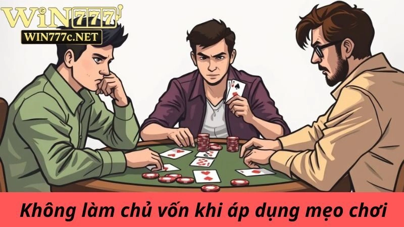 Bỏ qua yếu tố vốn cũng là lựa chọn sai khi theo mẹo