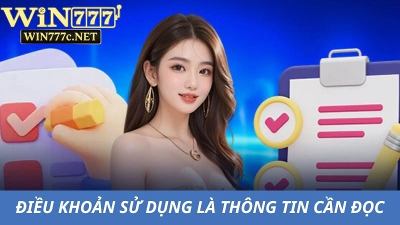 Điều khoản sử dụng là thông tin bắt buộc cần đọc