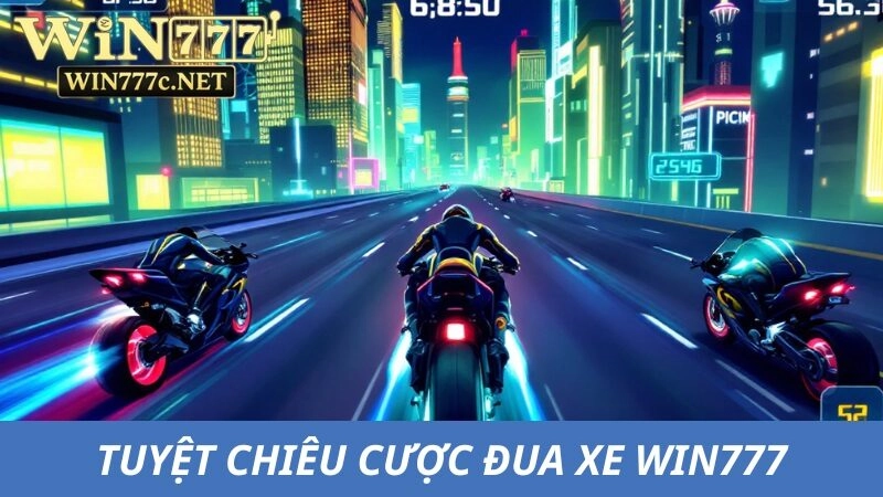 Tuyệt chơi đặt cược đua xe moto thông minh nhất